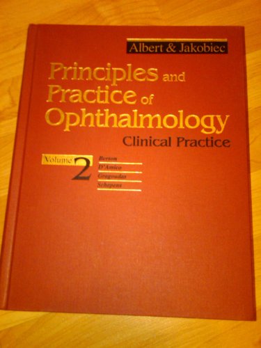 Principles And Practice Of Ophthalmology - Clinical Practice (broken Volume) - Albert