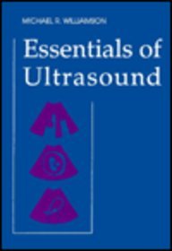 Essentials of Ultrasound