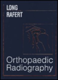 9780721666495: Orthopaedic Radiography