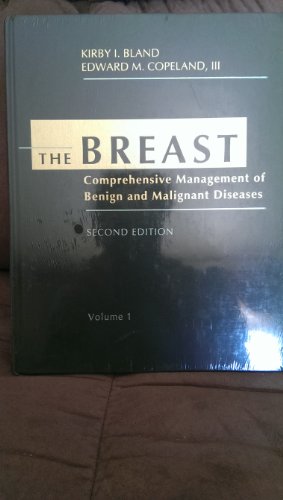 The Breast - Comprehensive Management of Benign and Malignant Diseases