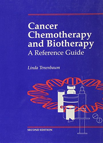 Cancer Chemotherapy and Biotherapy - The Reference Guide