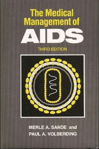 Stock image for The Medical Management of AIDS for sale by Better World Books