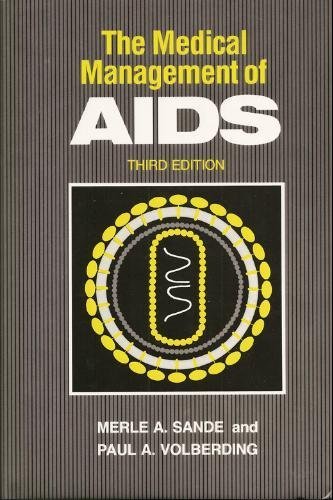 9780721667522: The Medical management of AIDS