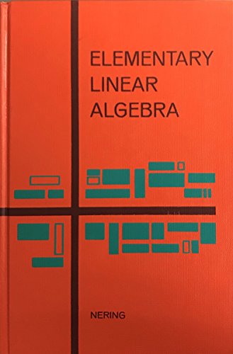 Stock image for Elementary linear algebra for sale by Front Cover Books