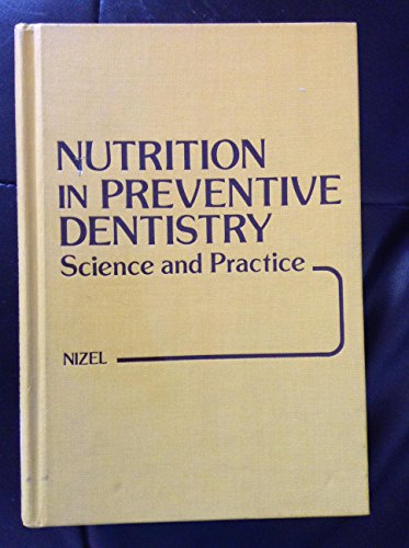 9780721668109: Nutrition in Preventive Dentistry: Science and Practice