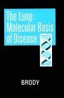 The Lung - Molecular Basis of Disease