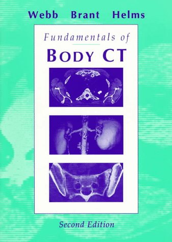 Beispielbild fr Fundamentals of Body CT zum Verkauf von Better World Books