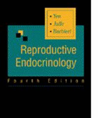 Stock image for Reproductive Endocrinology : Physiology, Pathophysiology and Clinical Management for sale by Better World Books