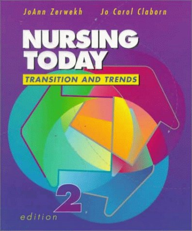 9780721668994: Nursing Today: Transition and Trends