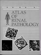 Beispielbild fr Atlas of Renal Pathology: Atlases in Diagnostic Surgical Pathology Series zum Verkauf von ThriftBooks-Atlanta