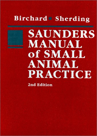 Beispielbild fr Saunders Manual of Small Animal Practice zum Verkauf von Wonder Book