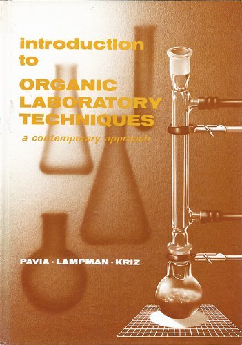 Stock image for Introduction to organic laboratory techniques: A contemporary approach (Saunders golden sunburst series) for sale by Discover Books