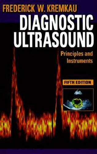 Stock image for Diagnostic Ultrasound: Principles and Instruments for sale by Bahamut Media