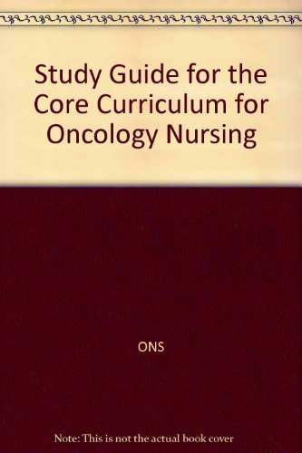 Stock image for Study Guide for the Core Curriculum for Oncology Nursing for sale by SecondSale