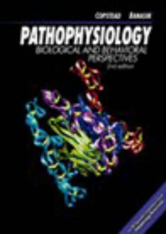 Imagen de archivo de Pathophysiology : Biological and Behavioral Perspectives a la venta por Better World Books