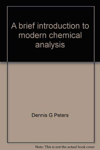 9780721672021: A brief introduction to modern chemical analysis (Saunders golden sunburst series)