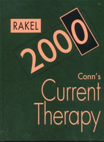 Conn's Current Therapy 2000 (9780721672250) by Rakel, Robert E.
