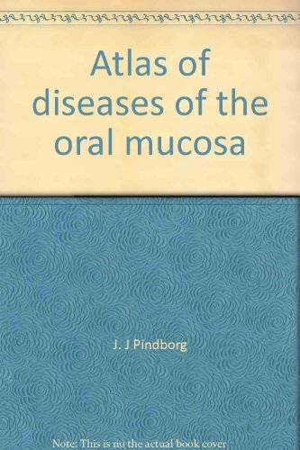 Stock image for Atlas of Diseases of the Oral Mucosa for sale by Better World Books