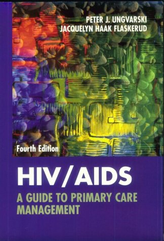 9780721673226: HIV/AIDS: A Guide to Primary Care Management