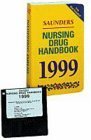 Stock image for Saunders Nursing Drug Handbook 1999 for sale by Better World Books
