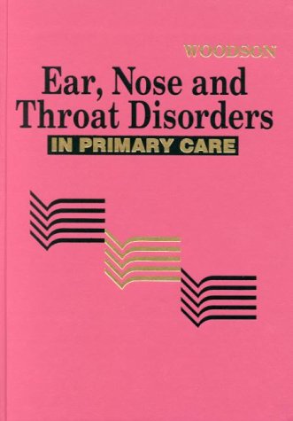 Beispielbild fr Ear, Nose and Throat Disorders in Primary Care. zum Verkauf von Buchpark