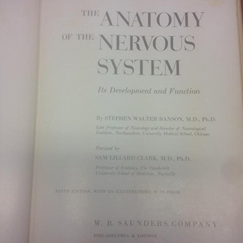 Stock image for Anatomy of the Nervous System: Its Development and Function for sale by Irish Booksellers