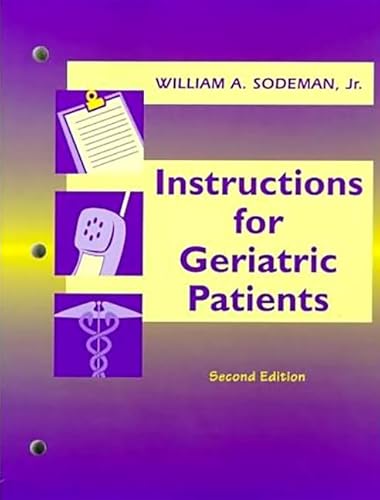 Instructions for Geriatric Patients (Book with CD-ROM for Windows & Macintosh) (9780721674902) by Sodeman, William A