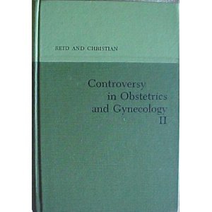 Beispielbild fr Controversy in Obstetrics and Gynecology II zum Verkauf von UHR Books