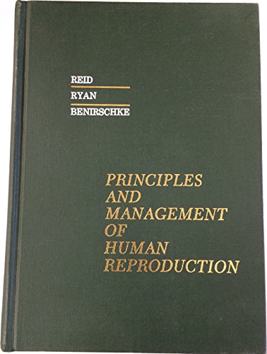 Beispielbild fr Principles and Management of Human Reproduction zum Verkauf von Better World Books