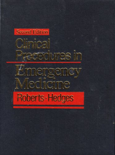 Clinical Procedures in Emergency Medicine, Second Edition