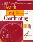 9780721676135: Skills Manual to 4r.e (Health Unit Coordinating)