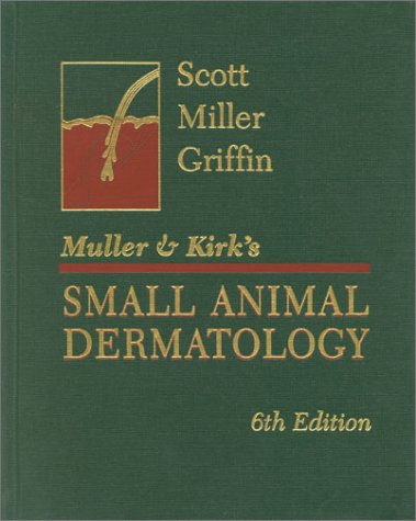 Beispielbild fr Muller and Kirk's Small Animal Dermatology zum Verkauf von Wonder Book
