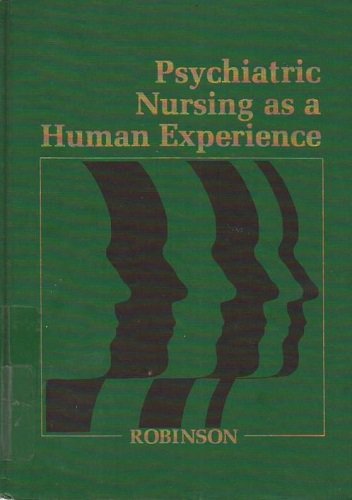 Beispielbild fr Psychiatric Nursing As a Human Experience zum Verkauf von Wonder Book