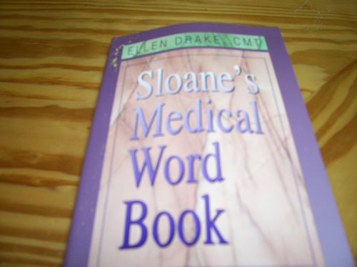 Beispielbild fr Sloane's Medical Word Book zum Verkauf von Better World Books