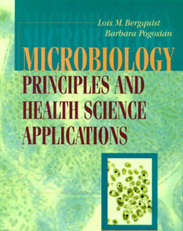 9780721676630: Microbiology: Principles and Health Sciences Applications