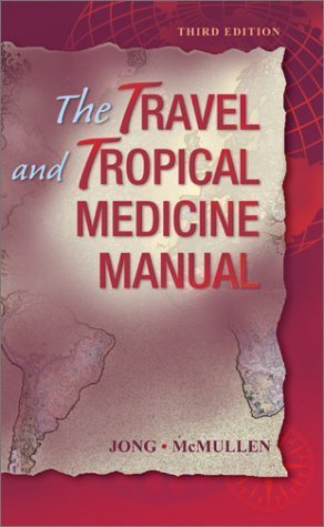 Beispielbild fr Travel and Tropical Medicine Manual zum Verkauf von Better World Books: West