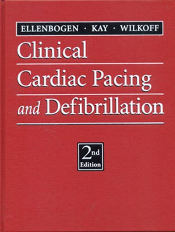 Beispielbild fr Clinical Cardiac Pacing and Defibrillation: Expert Consult Premium Edition " Enhanced Online Features and Print zum Verkauf von HPB-Red