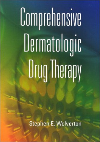 Imagen de archivo de Comprehensive Dermatologic Drug Therapy a la venta por Basi6 International
