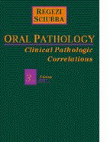 Stock image for Oral Pathology: Clinical Pathologic Correlations for sale by HPB-Red