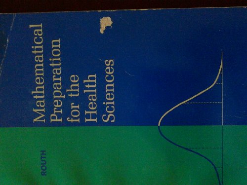 Beispielbild fr Mathematical Preparation for the Health Sciences, 2nd edition zum Verkauf von BookDepart