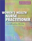 Stock image for Women's Health Nurse Practitioner: Certification Review for sale by HPB-Red