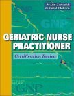 Stock image for Geriatric Nurse Practitioner: Certification Review for sale by HPB-Red