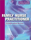 Beispielbild fr Family Nurse Practitioner: Certification Review zum Verkauf von ThriftBooks-Dallas