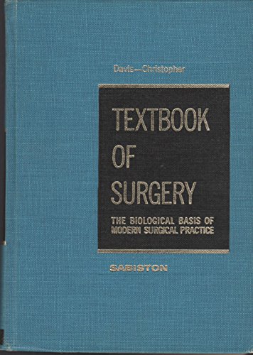 Imagen de archivo de Textbook of Surgery: The Biological Basis of Modern Surgical Practice a la venta por HPB-Red