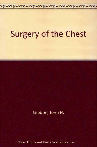 Stock image for Gibbon's Surgery of the chest for sale by HPB-Red
