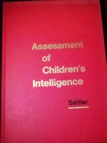 Beispielbild fr Assessment of Children's Intelligence zum Verkauf von Better World Books