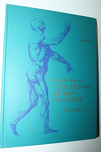 Beispielbild für Introduction to Functional Human Anatomy: An Atlas zum Verkauf von BookHolders
