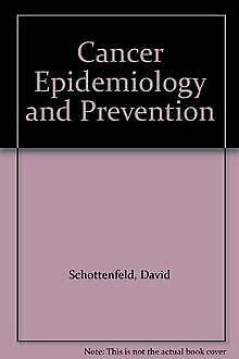 Stock image for Cancer Epidemiology and Prevention for sale by medimops