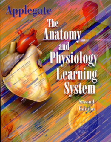 Imagen de archivo de The Anatomy and Physiology Learning System a la venta por Second  Site Books