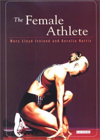 Stock image for The Female Athlete for sale by HPB-Red